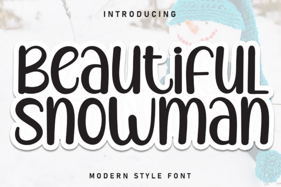 Beatiful Snowman: A Font That Brings Warmth to Branding