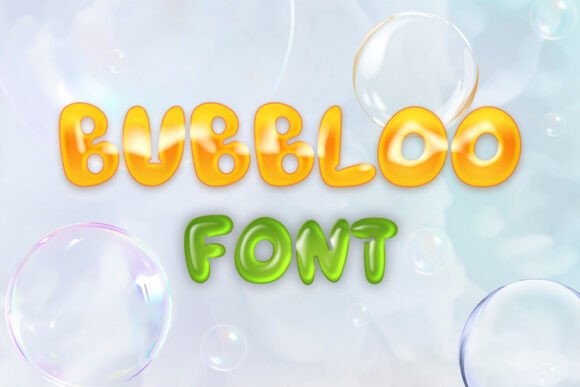 Bubbloo Font: The Energy Boost for Your Campaigns