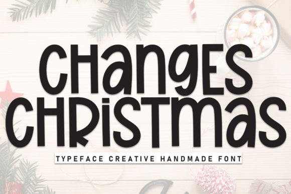 Changes Christmas: A Beautiful Font for Handmade Creations