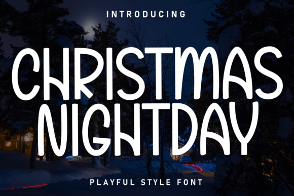 Christmas Nightday: A Font That Brings Festive Charm to Your Brand