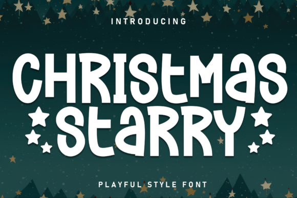 Christmas Starry: A Festive Display Font for Editorial Design