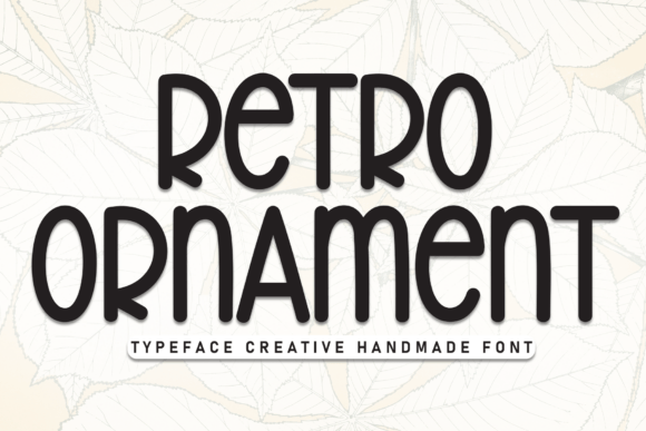 Font That Speaks: How Retro Ornament Elevates Campaign Design