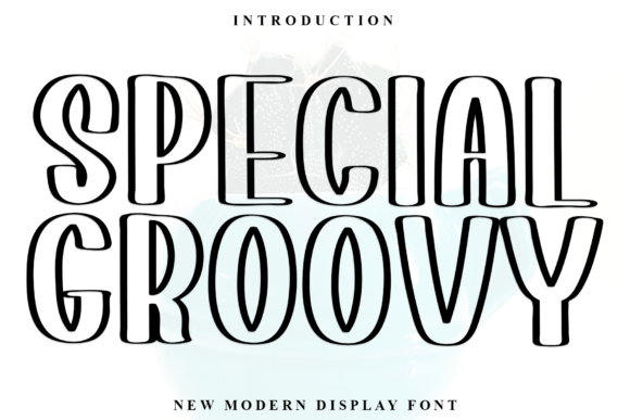 Special Groovy: A Font That Brings Retro Vibe to Digital Design