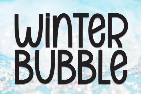 Winter Bubble: A Font That Adds Charm to Digital Design