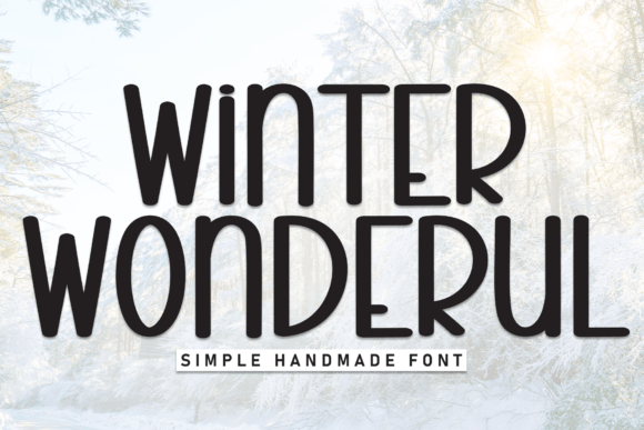 Winter Wondeful: A Display Font for Whimsical Campaigns